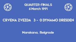 UCL 1991 - quarterfinals - first leg - Crvena Zvezda vs Dynamo Dresden