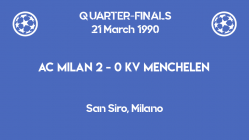 UCL 1990 - KV Menchelen Milan - quarterfinals - second leg scoreboard