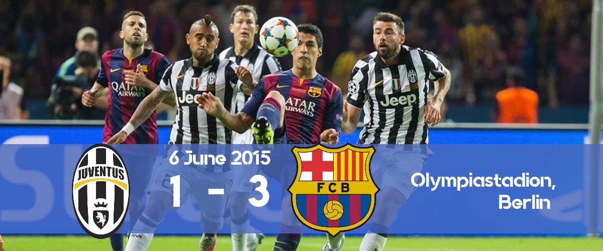 Juventus 1 - 3 Barcelona Champions League final 2015 ...
